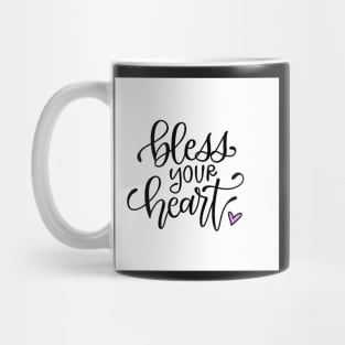 Bless Your Heart Mug